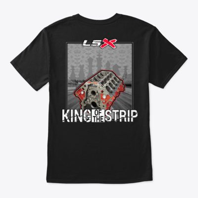 King of the Strip LSx T-Shirt