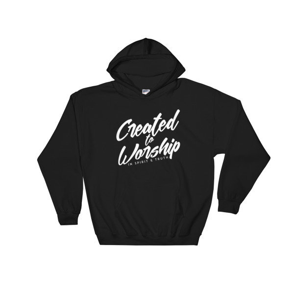 "Created to Worship" Christian Hooded Sweatshirt