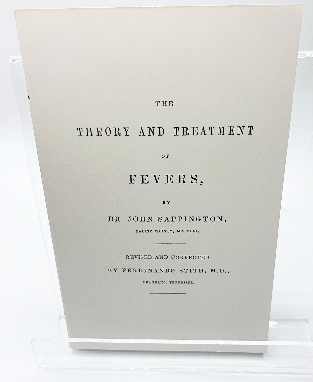 THEORY  & TREATMENT  OF FEVERS