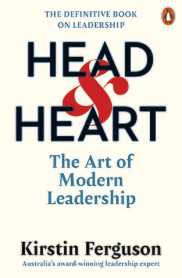 Head & Heart: The Art of Modern Leadership