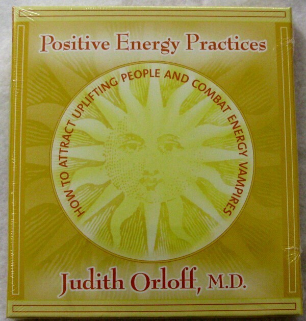 Positive Energy Practices - Judith Orloff, M.D. (2 CD)