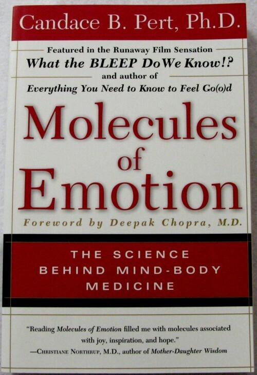Molecules of Emotion - Candace Pert, Ph.D. (Book)