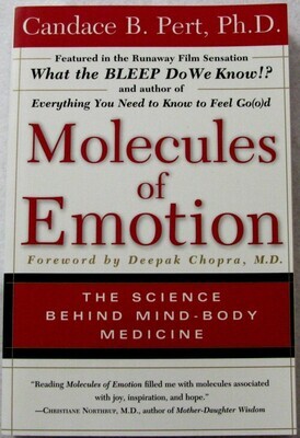 Molecules of Emotion - Candace Pert, Ph.D. (Book) Molecules of Emotion - Candace Pert, Ph.D. (Book)