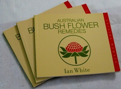 Australian Bush Flower Remedies - Ian White (Book)