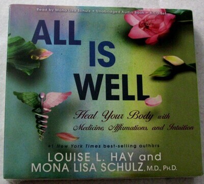 All Is Well - Louise Hay & Mona Lisa Schultz (8 CD Set)
