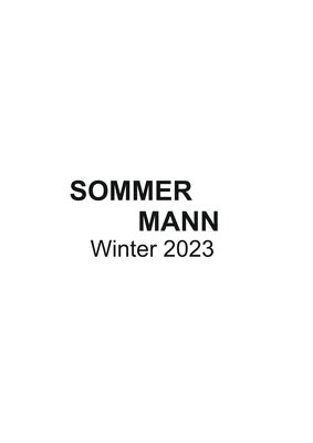 Sommermann Winter 2023