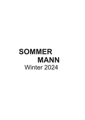 Sommermann winter 2024