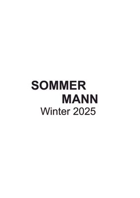 Sommermann winter 2025
