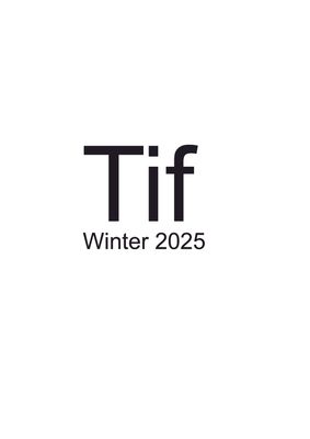 Tif winter 2025