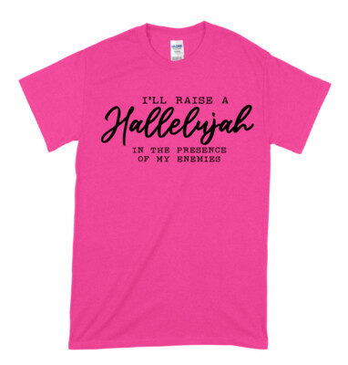 I'll raise a hallelujah