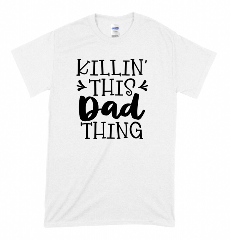 killin' this dad thing