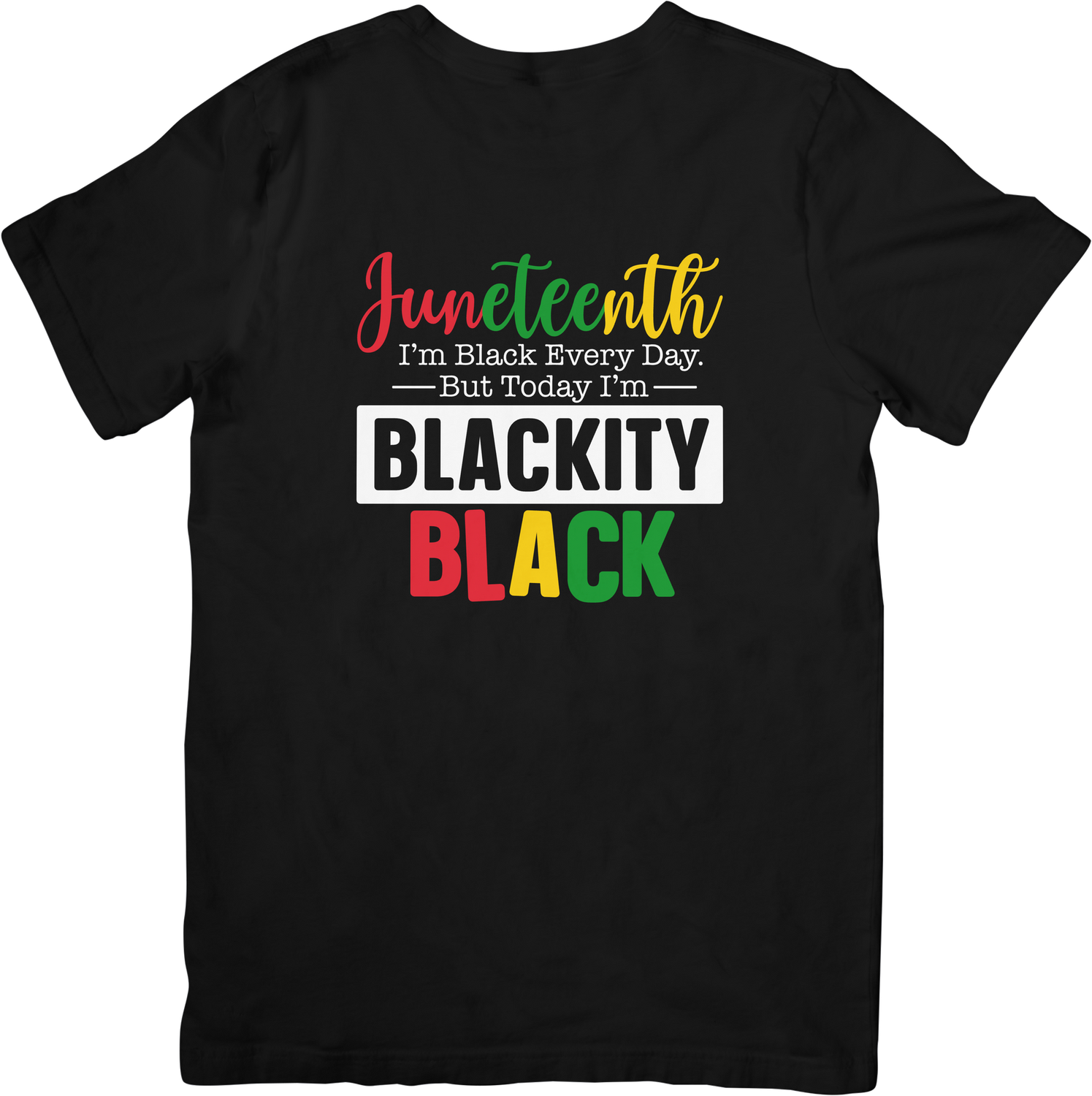 Juneteenth blackity black