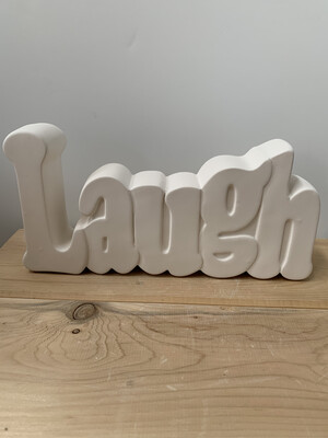 Paint Your Own Pottery - Ceramic 
 Laugh Word Plaque Painting Kit
