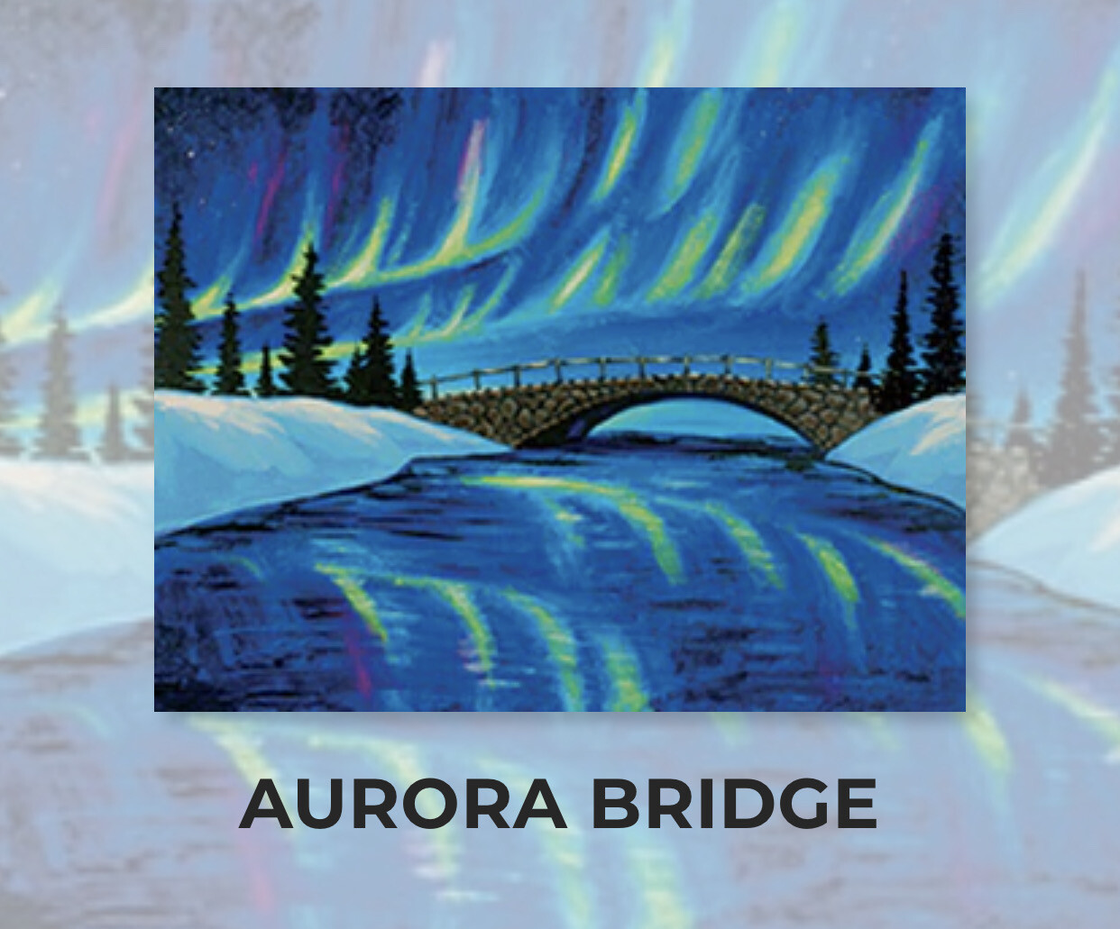 Aurora Bridge ADULT Acrylic Paint On Canvas DIY Art Kit - 3 Week Special Order