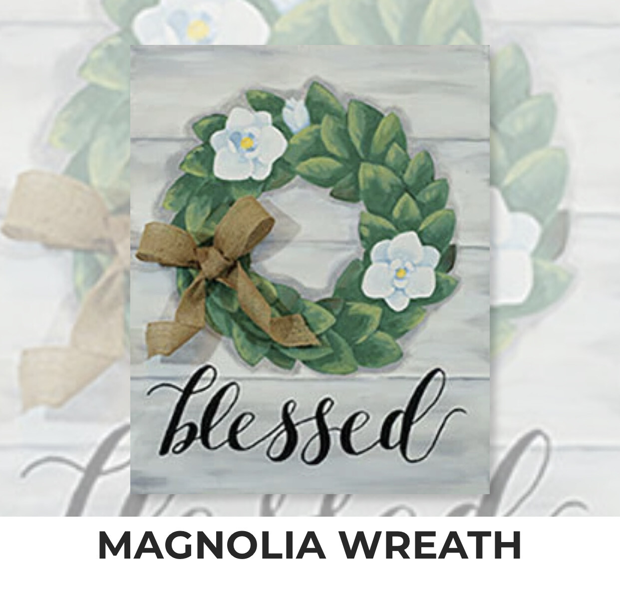 Magnolia Wreath ADULT Acrylic Paint On Canvas DIY Art Kit - 3 Week Special Order