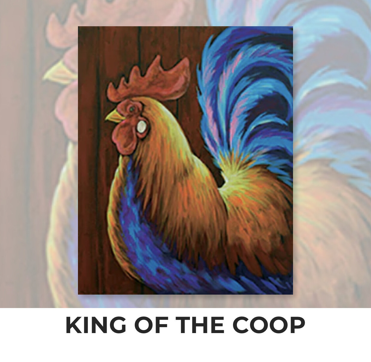 King Of The Coop - Rooster ADULT Acrylic Paint On Canvas DIY Art Kit - 3 Week Special Order
