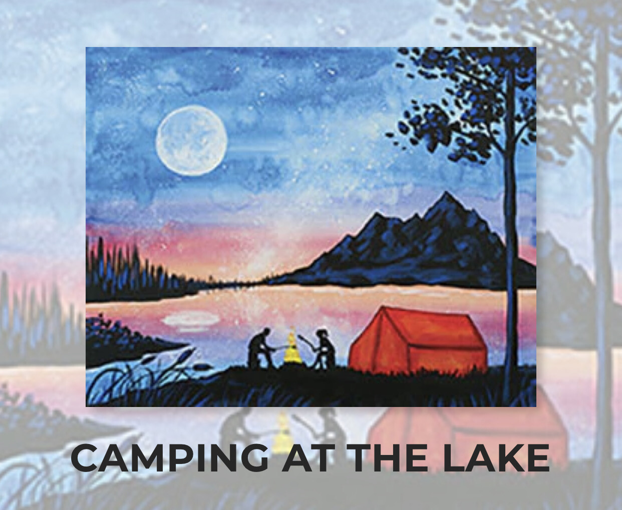 Camping At The Lake ADULT Acrylic Paint On Canvas DIY Art Kit - 3 Week Special Order