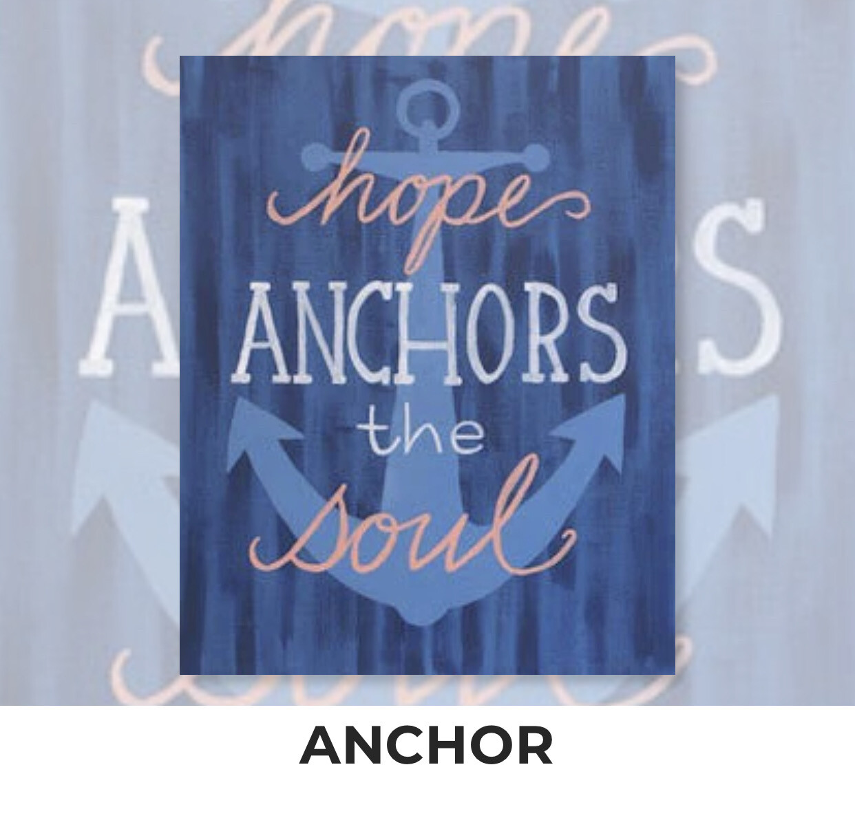 Hope Anchors the Soul ADULT Acrylic Paint On Canvas DIY Art Kit