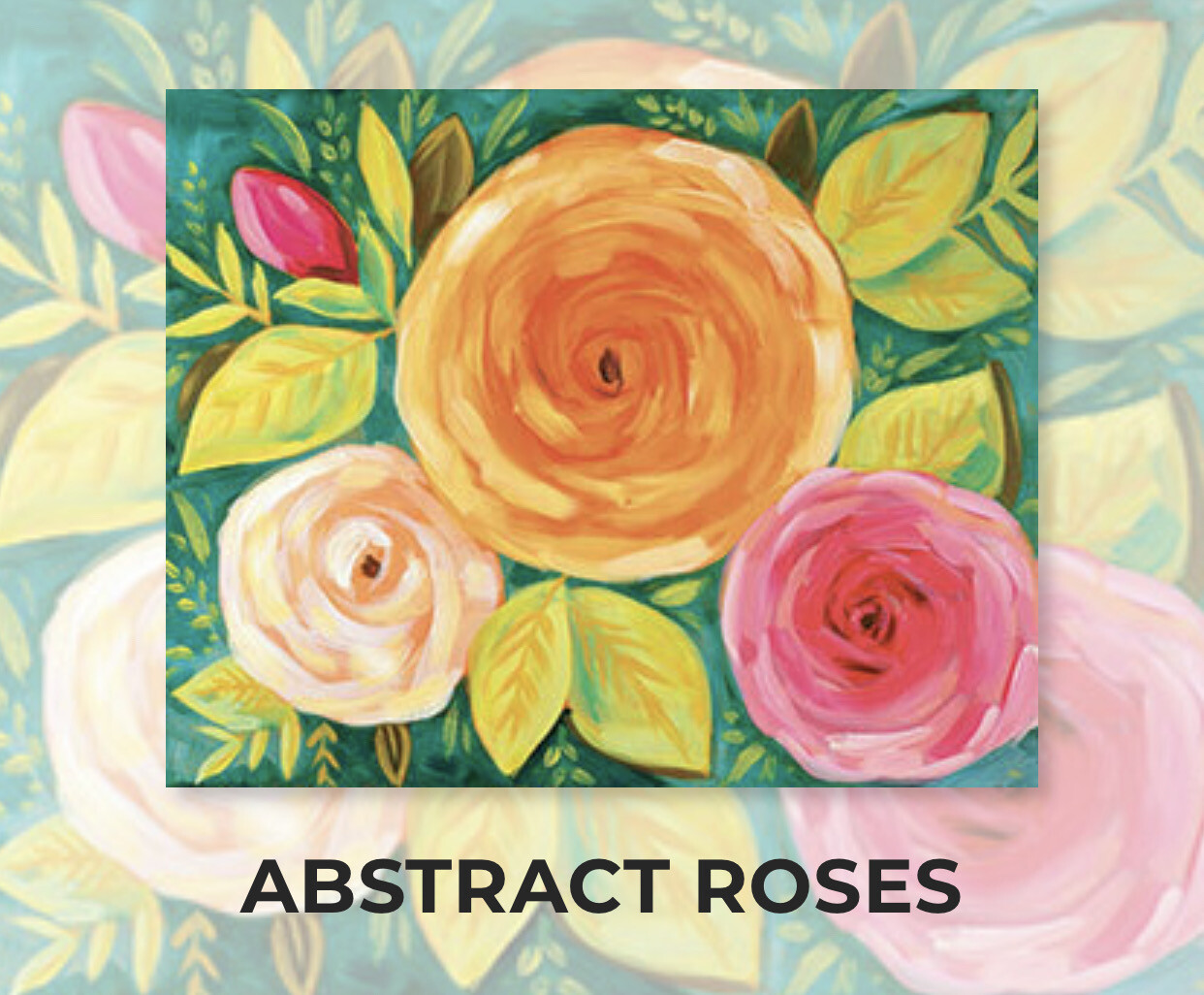 Abstract Roses ADULT Acrylic Paint On Canvas DIY Art Kit - 3 Week Special Order