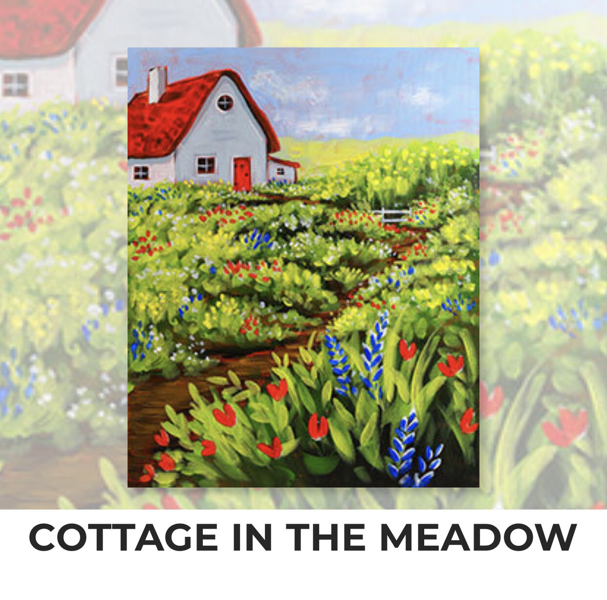 Cottage in the Meadow ADULT Acrylic Paint On Canvas DIY Art Kit - 3 Week Special Order