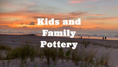 Kids &amp; Family Pottery