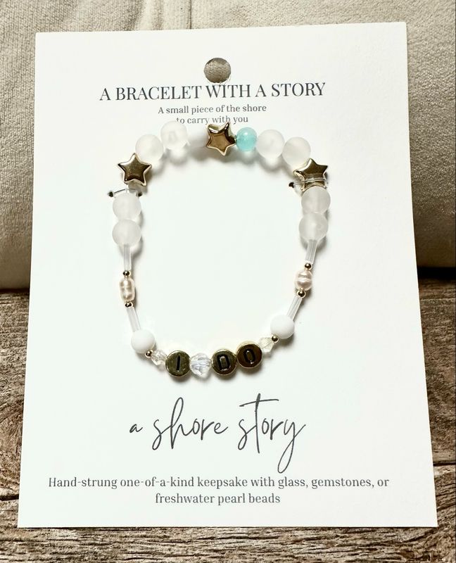Shore Story Bracelet Wedding Collection - I Do (includes free gift pouch)