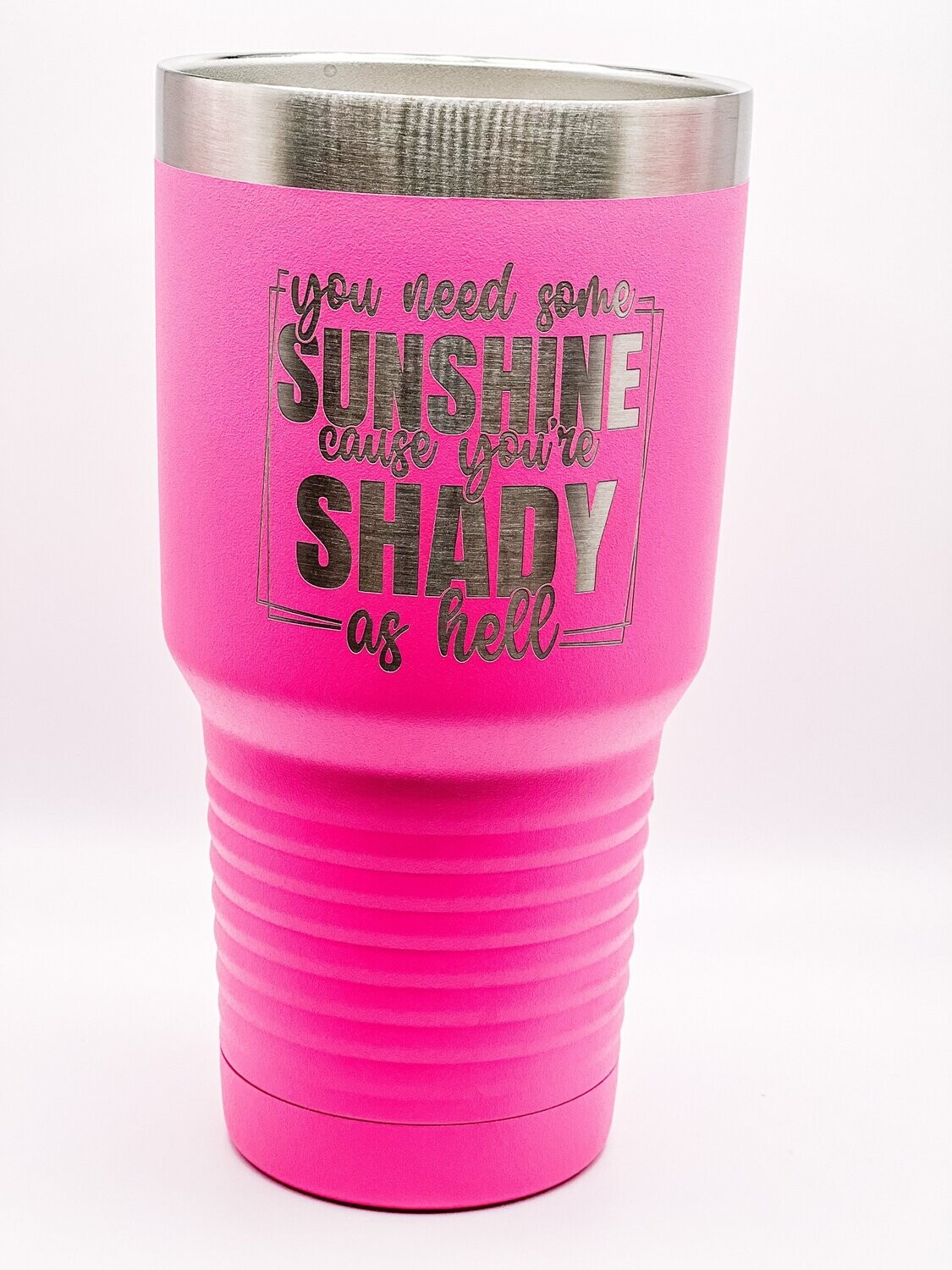 Shady As Hell