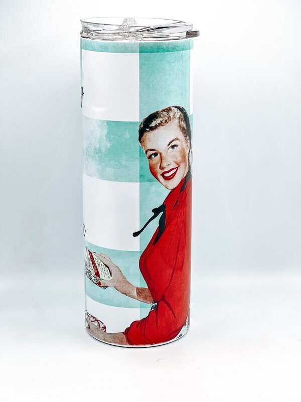I love cleaning up messes I didn't make - Retro Housewife Tumbler