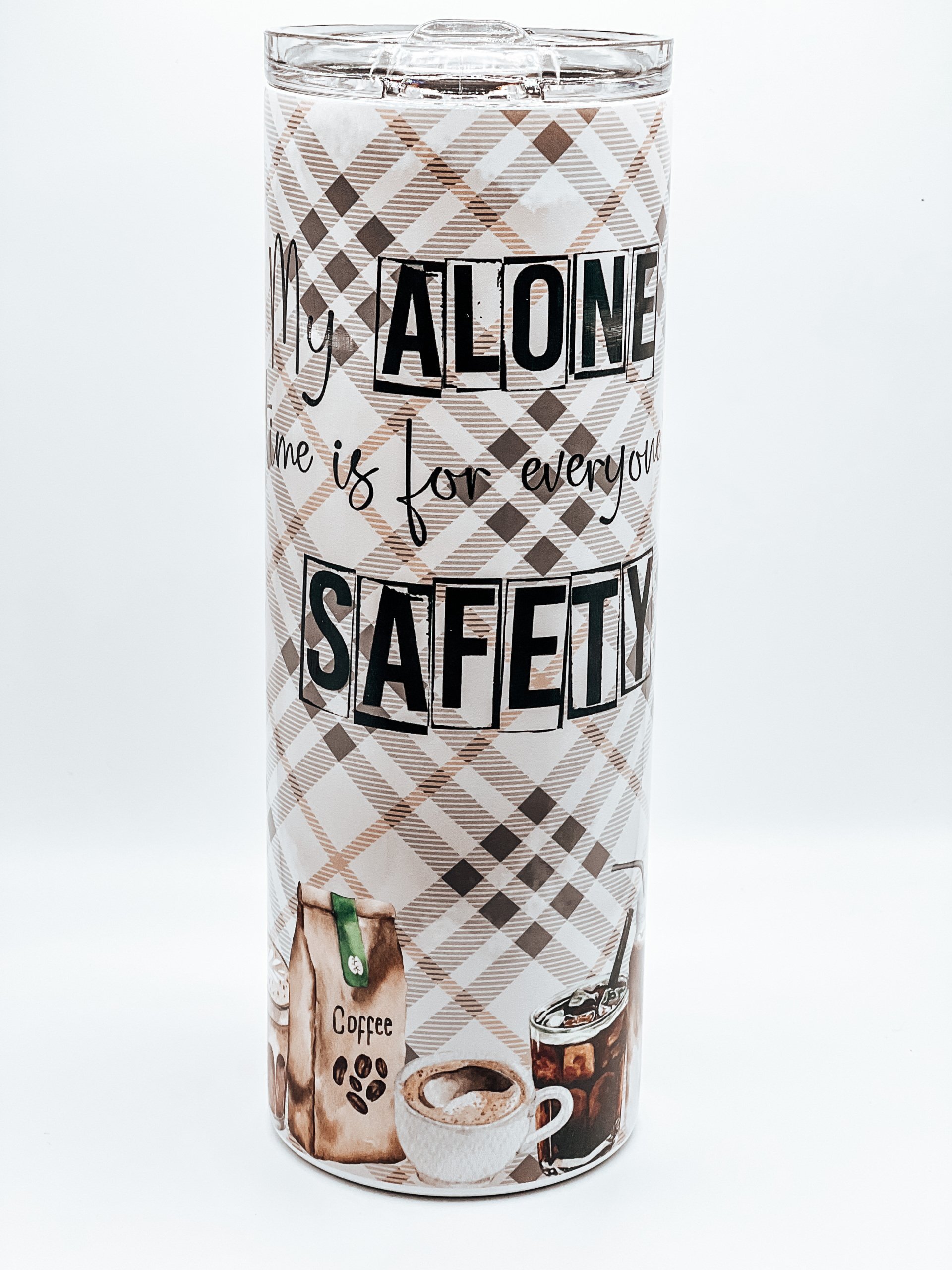 My Alone time is for everyone's safety - Retro Housewife Tumbler