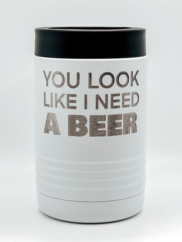You look like I need a beer