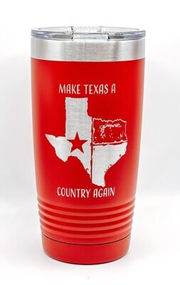 Make Texas a country again