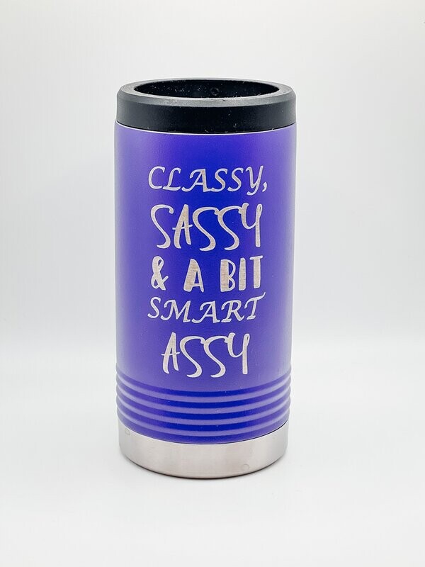 Classy sassy & a bit smart assy