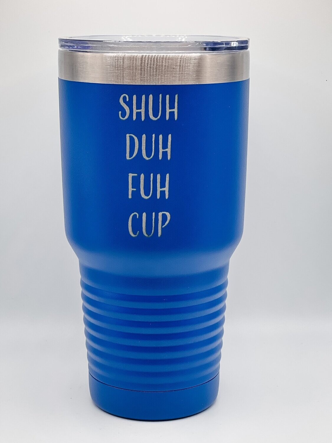 Shuh Duh Fuh Cup