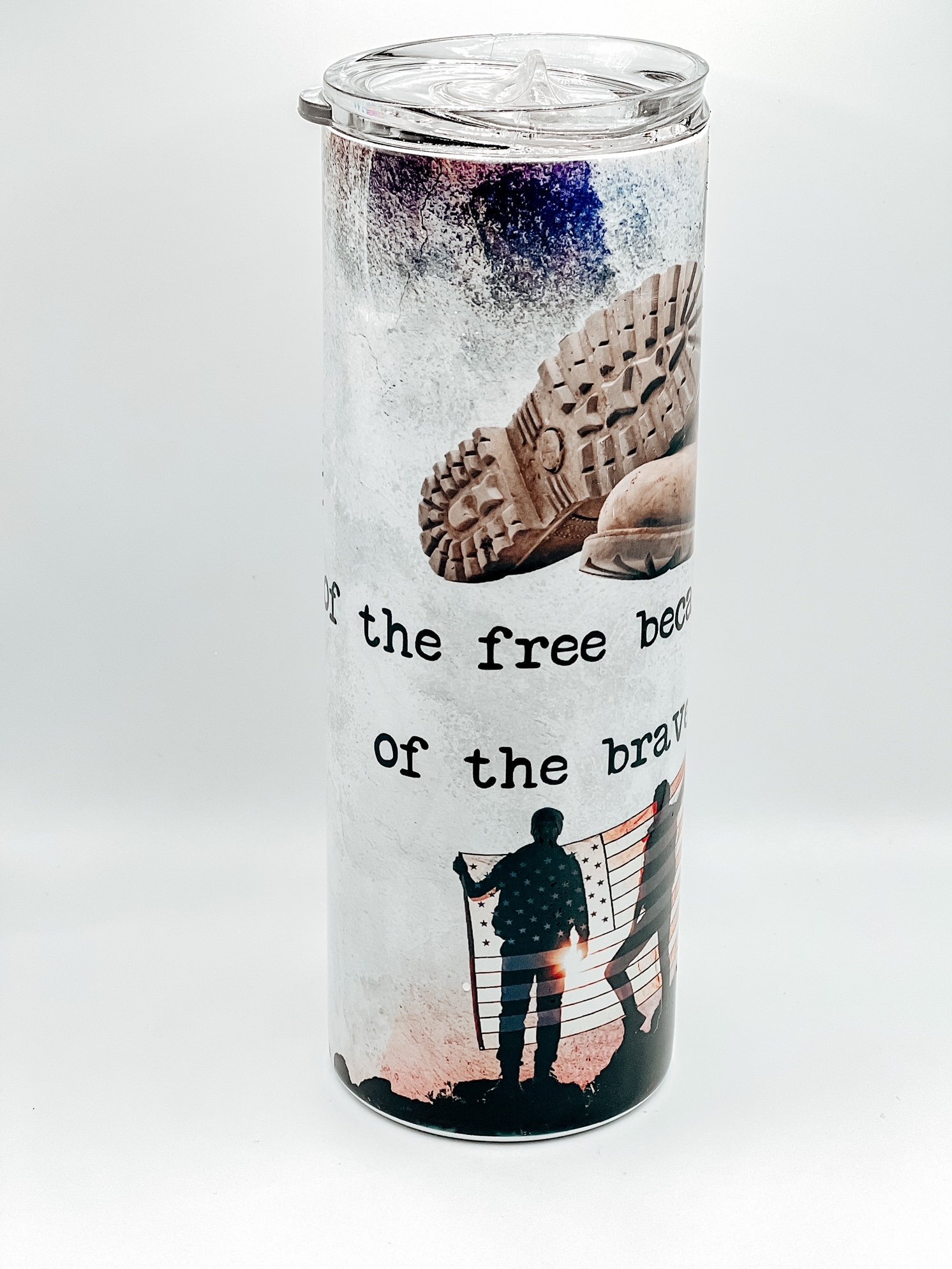 HOME of the free because of the brave Tumbler
