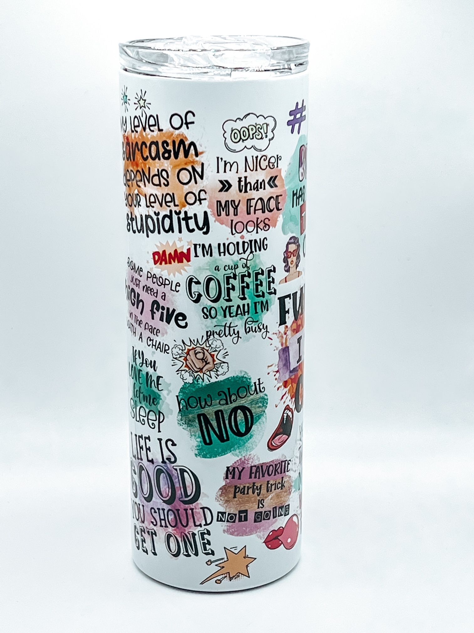 Sassy Sayings Tumbler