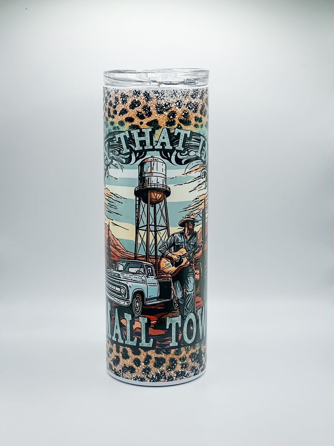 Try that in a Small Town - leopard/teal Tumbler