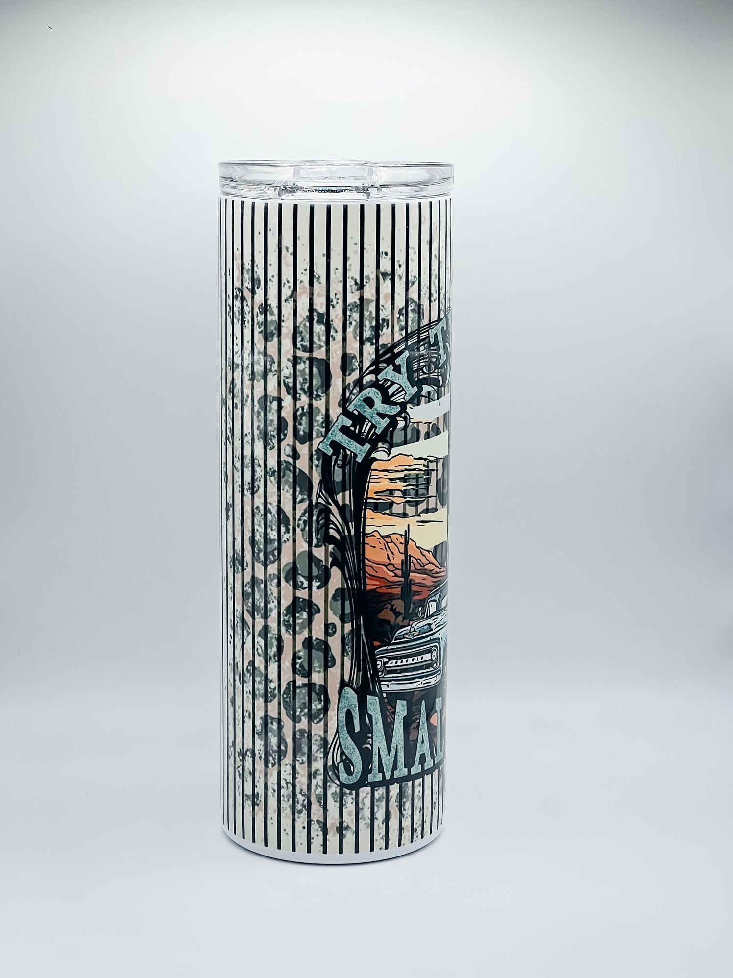 Try that in a Small Town - leopard/stripes Tumbler
