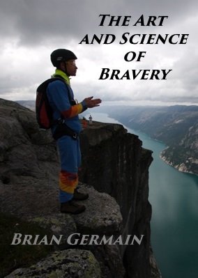 The Art and Science of Bravery -Video Course