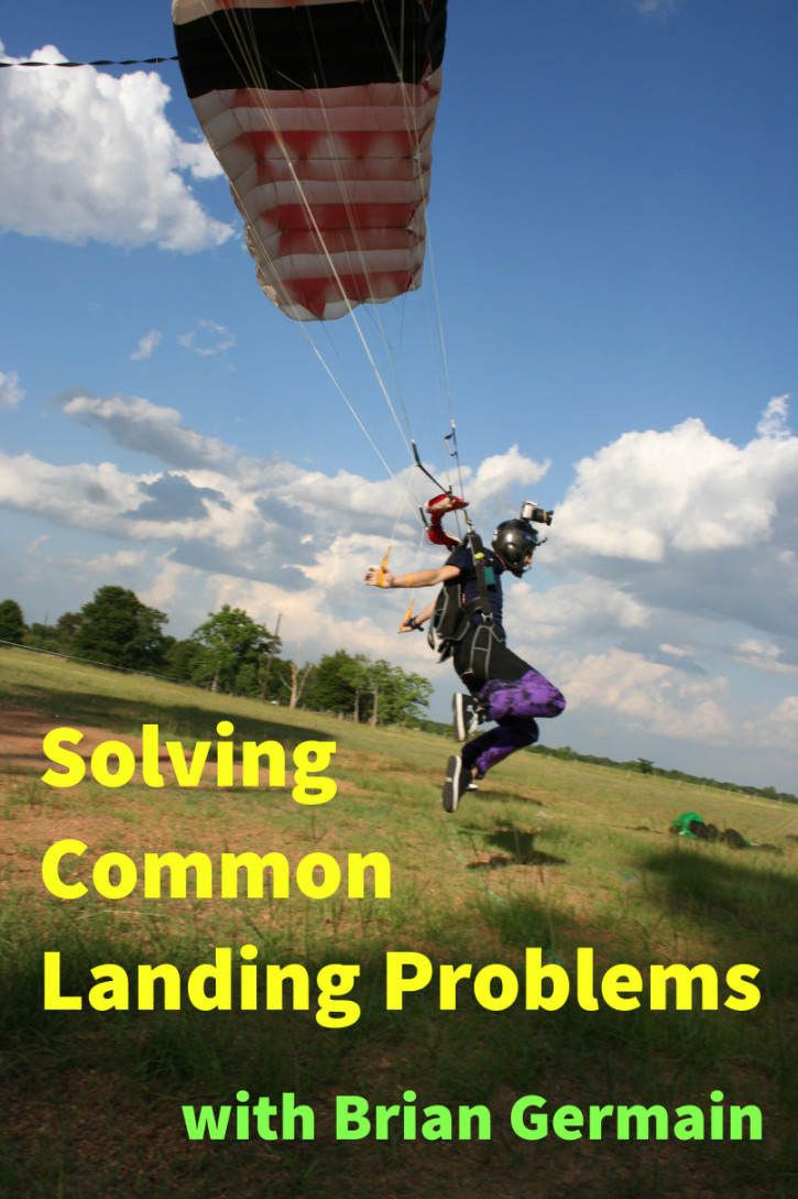 Solving Common Landing Problems