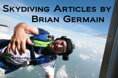 Skydiving Articles by Brian Germain