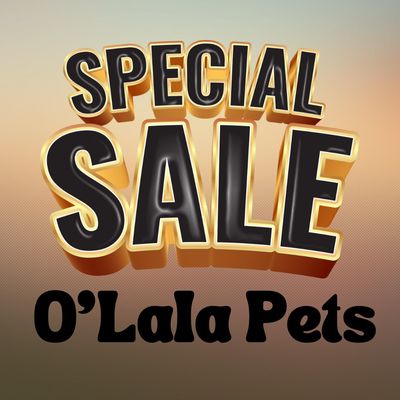 Special Sale O'lala Pets
