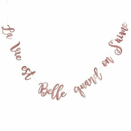 GUIRLANDE LA VIE EST BELLE QUAND ON S'AIME PAILLETTES ROSE GOLD 1.95M