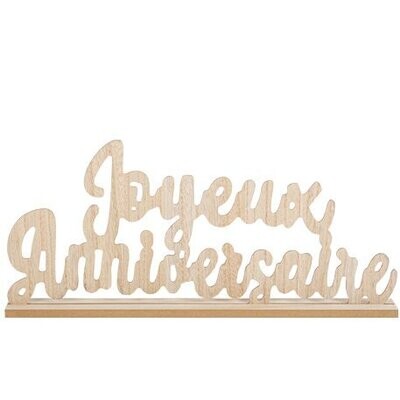 JOYEUX ANNIVERSAIRE SUR SOCLE EN BOIS 40x19CM
