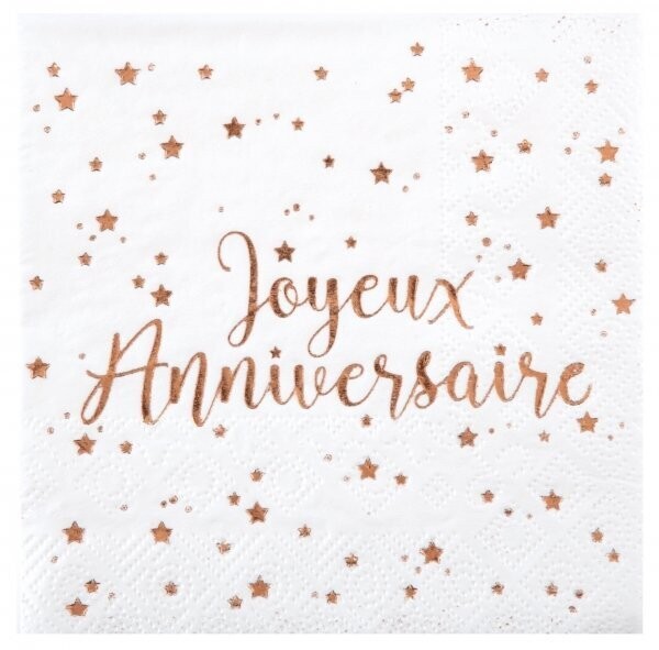 SERVIETTE COCKTAIL BLANCHE "JOYEUX ANNIVERSAIRE" ROSE GOLD 25CM (x20)