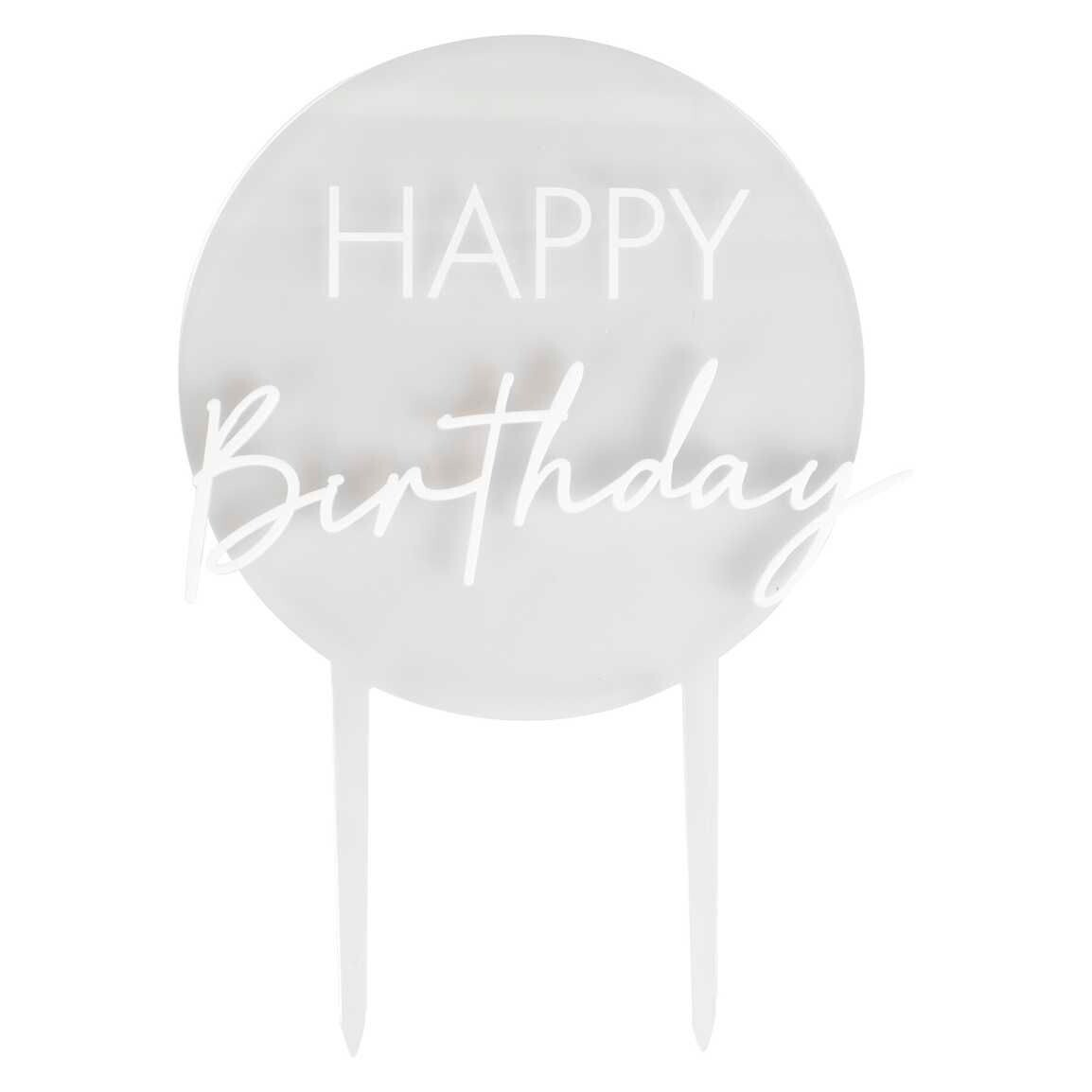 CAKE TOPPER "HAPPY BIRTHDAY" ACRYLIQUE TRANSPARENT ET BLANC 18x12CM