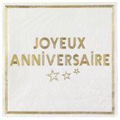 SERVIETTE BLANCHE "JOYEUX ANNIVERSAIRE" OR 33CM (x20)