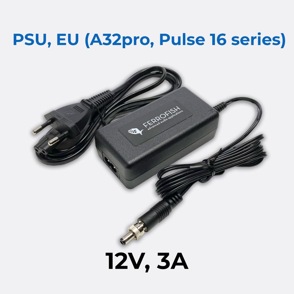 FERROFISH PSU, EU for A32pro, A32 and Pulse16 series