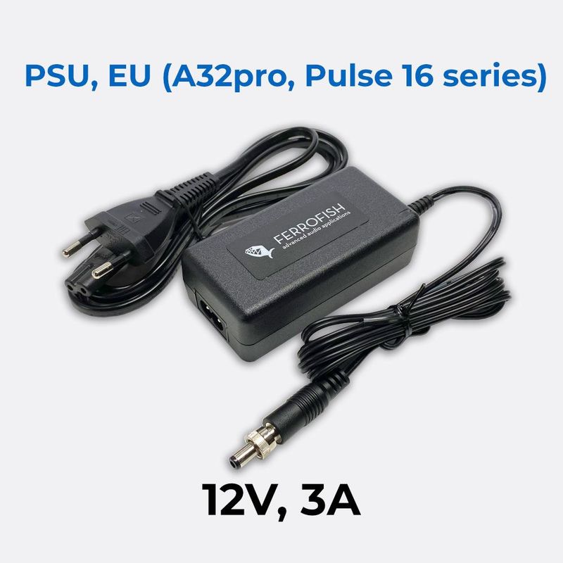 FERROFISH PSU, EU for A32pro, A32 and Pulse16 series