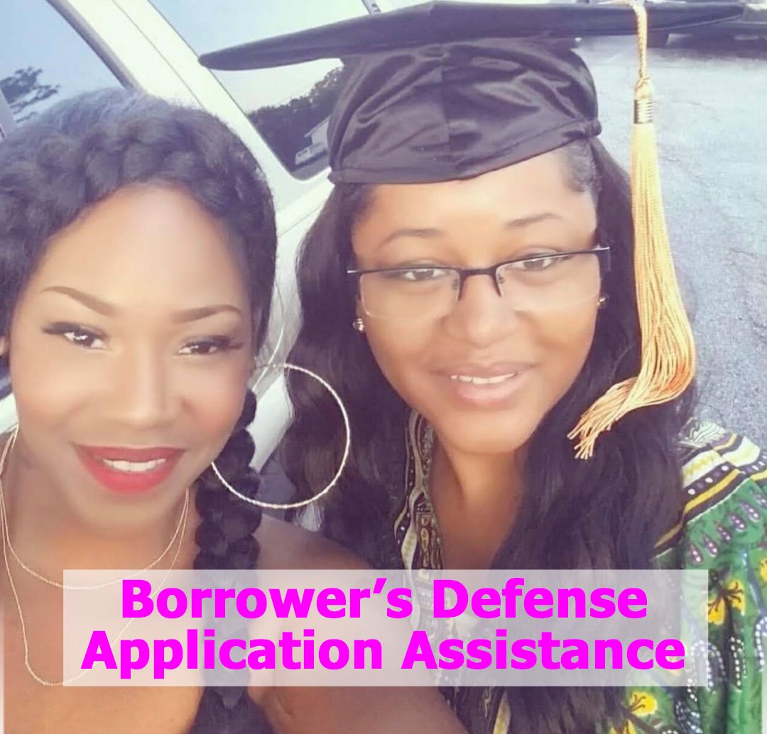 Borrowers Defense Application Assistance