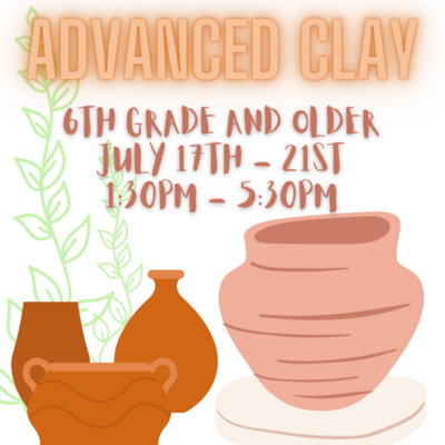 Summer Camp: Advanced Clay - July 17th